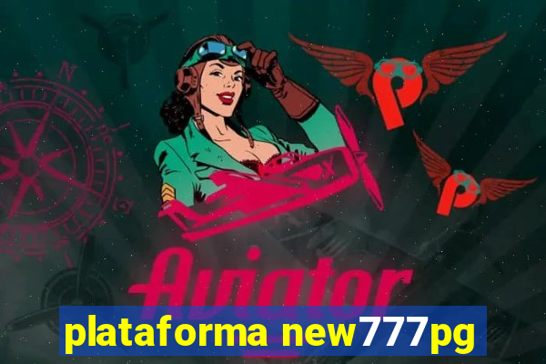 plataforma new777pg